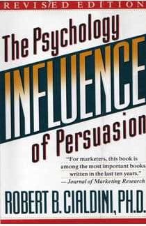 Influence The Psychology of Persuasion Robert B. Cialdini